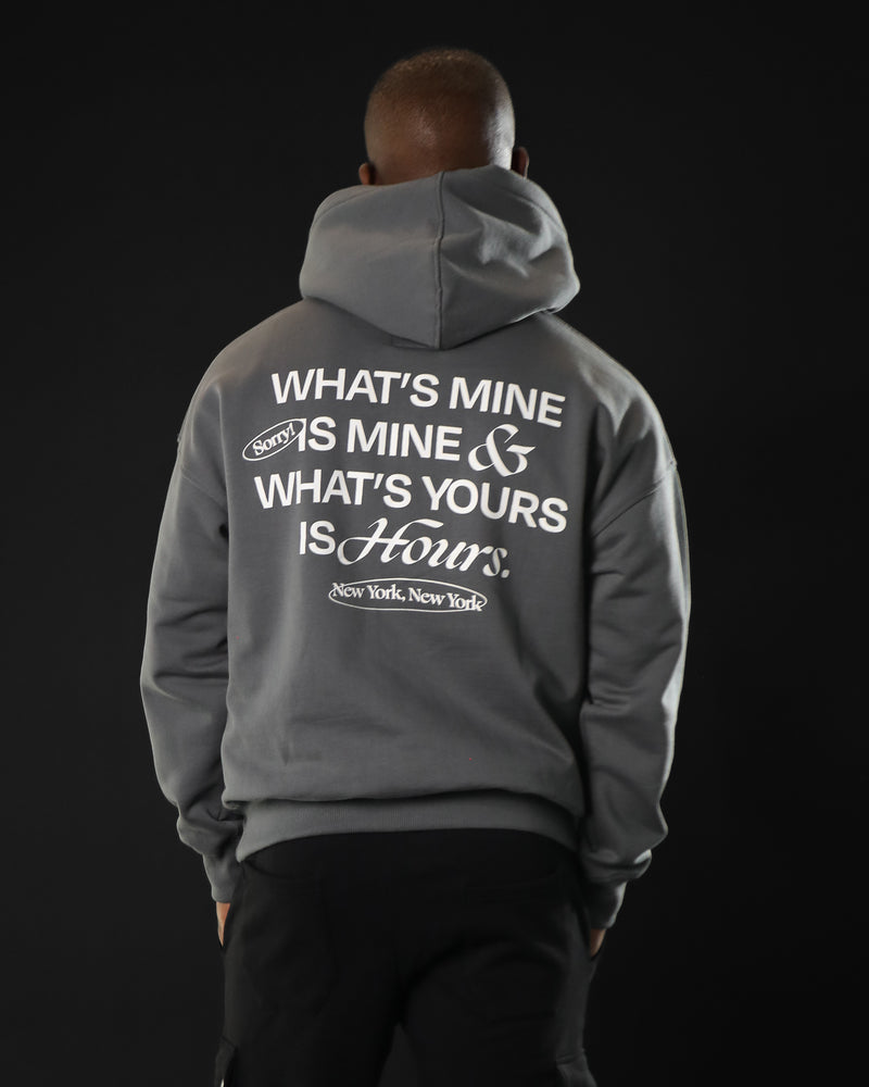 Yours is Hours Hoodie - Charcoal