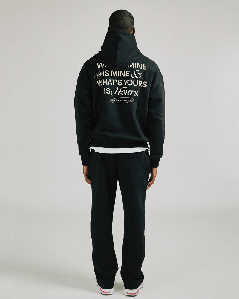Yours is Hours Hoodie - Black