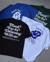 Thank You For Dreaming T-Shirt - Forest Green