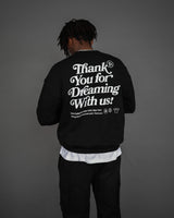 Thank You For Dreaming Crewneck - Black