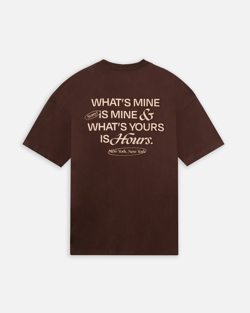 Yours is Hours T-Shirt - Brown